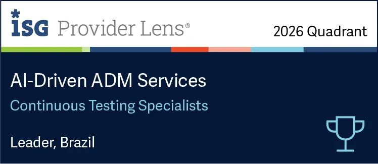 Selo Líder Continuous Testing Specialists – ISG Provider Lens™ 2026 – Brasil